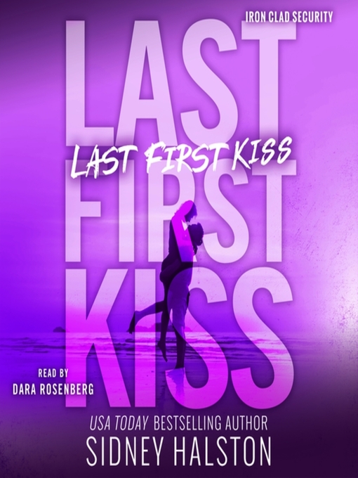 Title details for Last First Kiss by Sidney Halston - Available
